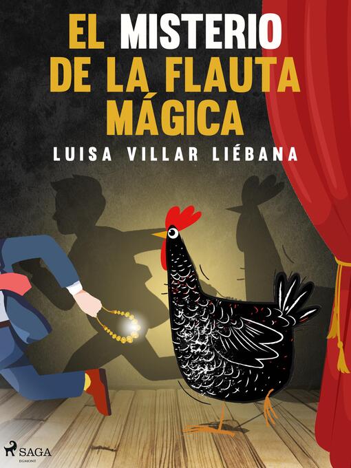 Title details for El misterio de la flauta mágica by Luisa Villar Liébana - Available